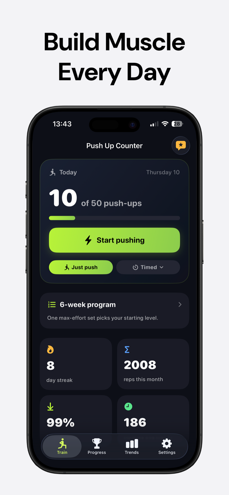 Build muscle every day — Push Up Counter showing a daily push-up goal, training modes and a six-week program card